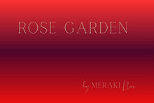 Load image into Gallery viewer, Rose Garden
